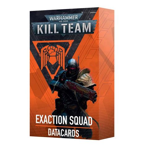 Kill Team: Exaction Squad Datacards