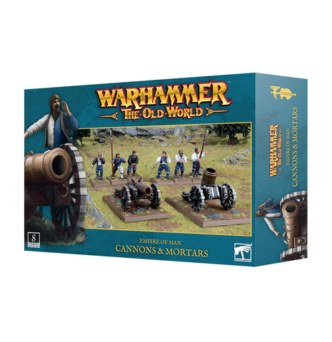 Warhammer: The Old World - Empire of Man - Cannons & Mortars