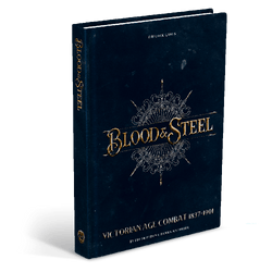 Blood & Steel Rulebook