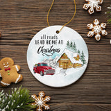 All Roads Lead Home at Christmas Ornament