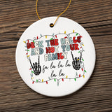 Deck the Halls and Not Your Family Funny Christmas Ornament