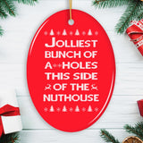 Funny Nuthouse Family Christmas Ornament