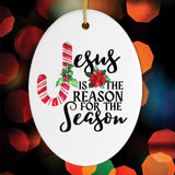 Jesus is the Reason for the Season Christmas Ornament