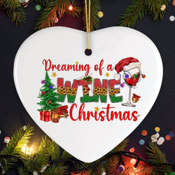 Joyfully Elegant Dreaming of a Wine Christmas Ornament