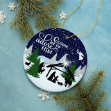 O Come Let us Adore Him Nativity Birth of Christ Christmas Ornament