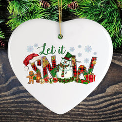 Radiant Charm Let it Snow Christmas Ornament