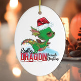 Really Dragon Through Christmas Ornament