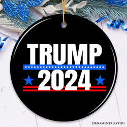 Donald Trump 2024 Election Support Ceramic Ornament, American Pride Gift