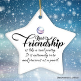 Real Friendship is as Precious as a Pearl Ornament, Christmas Gift for Best Friends