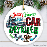 Santa's Favorite Car Detailer Ornament, Christmas Appreciation Gift for Auto Detailing Experts