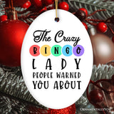 The Crazy Bingo Lady Ornament, Funny Christmas Gift