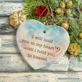 Heartfelt Until I Hold You in Heaven Ornament, Beloved Memorial Christmas Gift