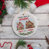 Neighbors Becomes Friends Quote Ornament, Sentimental Friendship Appreciation Christmas Gift