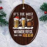 It’s the Most Wonderful Time for a Beer Funny Alcohol Themed Christmas Ornament