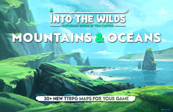 Into the Wilds Battlemap Books: Mountains and Oceans