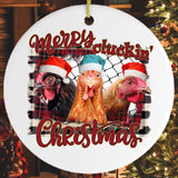 Merry Cluckin Christmas Chicken Ornament