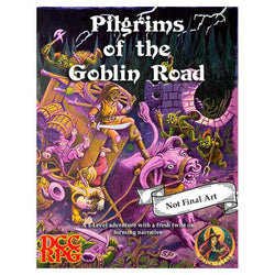 Pilgrims of the Goblin Road