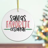 Santas Favorite Custodian Janitor Christmas Ornament