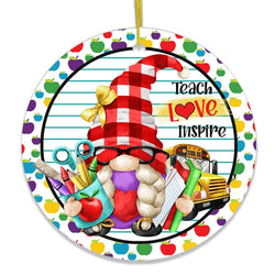 Teach Love Inspire Gnome Christmas Ornament