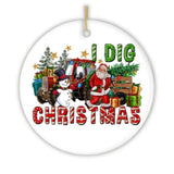 I Dig Christmas Santa and Snowman with Red Truck Ornament