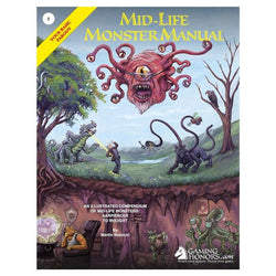 The Mid-Life Monster Manual: Your Basic Parody