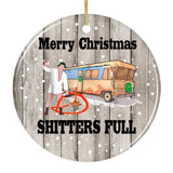 Merry Christmas Shitters Full Ornament