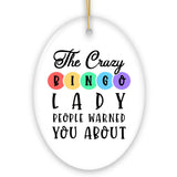 The Crazy Bingo Lady Ornament, Funny Christmas Gift