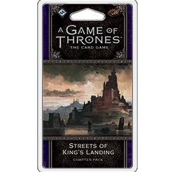 A Game of Thrones LCG 2nd Edition: Streets of King's Landing