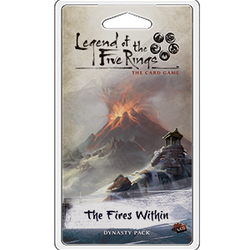 Legend of the Five Rings LCG: The Fires Within