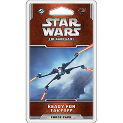 Star Wars LCG: Ready for Takeoff