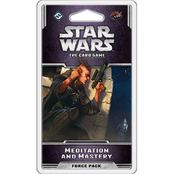 Star Wars LCG: Meditation and Mastery