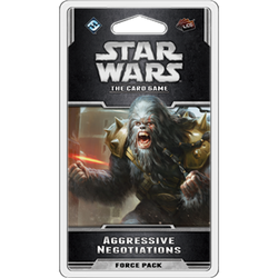 Star Wars LCG: Aggressive Negotiations