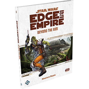 Star Wars: Edge of the Empire - Beyond the Rim