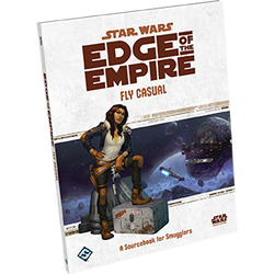 Star Wars: Edge of the Empire - Fly Casual