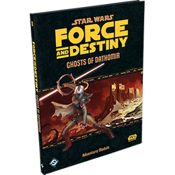 Star Wars: Force and Destiny: Ghosts of Dathomir